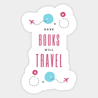 Have Books Will Travel Sticker